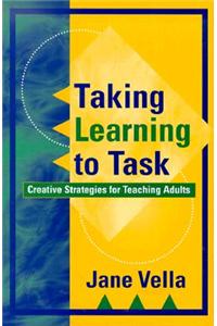 Taking Learning to Task