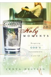 Holy Moments