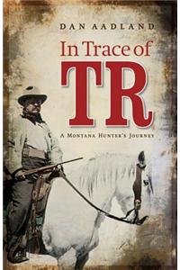 In Trace of TR