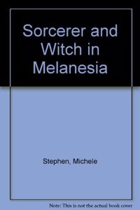 Sorcerer And Witch In Melanesia