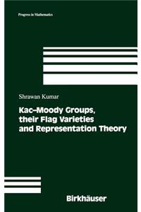 Kac-Moody Groups, Their Flag Varieties and Representation Theory