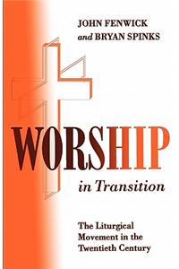 Worship in Transition