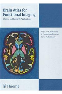 Brain Atlas for Functional Imaging/CD-ROM: Clinical and Research Applications