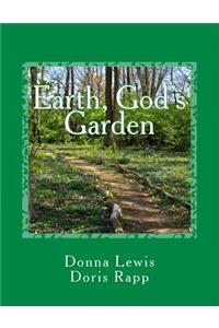 Earth, God's Garden