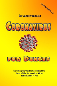 Coronavirus for Dunces