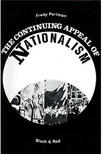 The Continuing Appeal of NATIONALISM