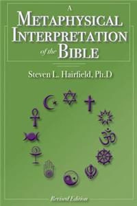 A Metaphysical Interpretation of the Bible