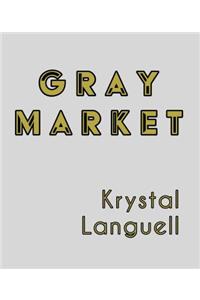 Gray Market