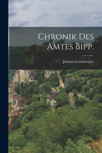 Chronik des Amtes Bipp.