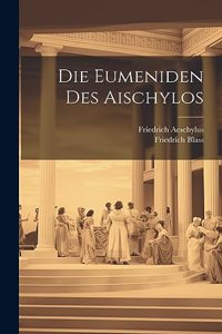 Eumeniden Des Aischylos