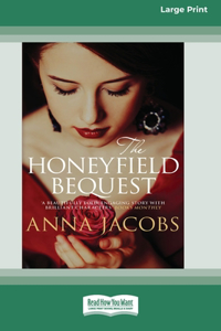 Honeyfield Bequest [Standard Large Print]