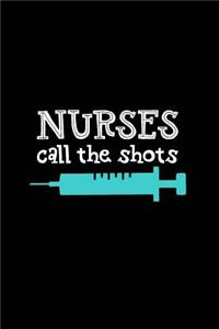 Nurses Call the Shots