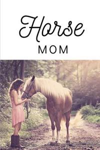 Horse Mom