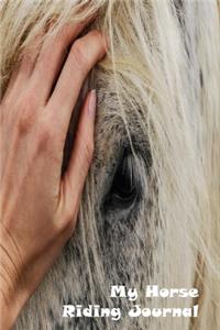 My Horse Riding Journal