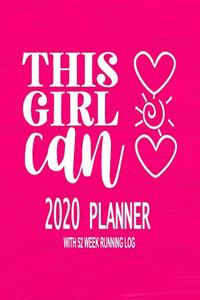 This Girl Can 2020 Planner With 52 Week Running Log