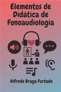 Elementos de Didática de Fonoaudiologia