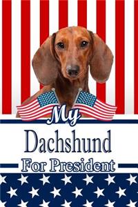 My Dachshund for President