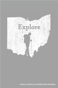 Explore Ohio a Travel & Adventure Journal