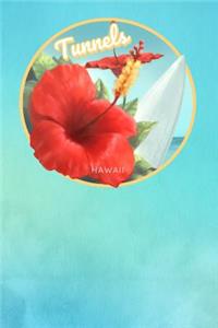 Tunnels Hawaii