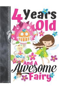 4 Years Old And A Awesome Fairy