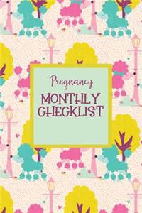 Pregnancy Monthly Checklist