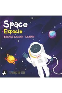 Space Espacio, Bilingual Spanish English