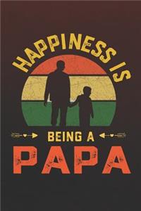 Hapiness Is Being A Papa