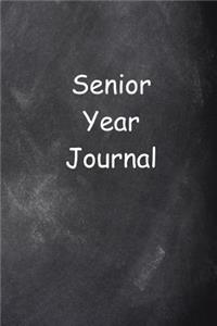 Senior Year Journal Chalkboard Design Lined Journal Pages