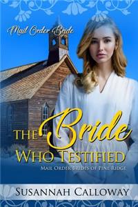 Bride Who Testified