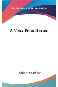 A Voice from Heaven