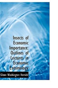 Insects of Economic Importance