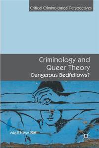 Criminology and Queer Theory
