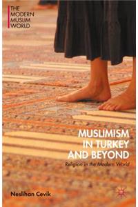 Muslimism in Turkey and Beyond