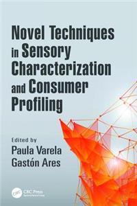 Novel Techniques in Sensory Characterization and Consumer Profiling