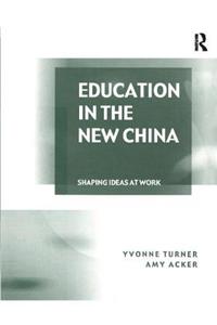 Education in the New China