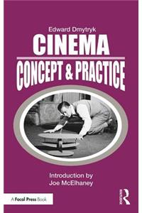 Cinema: Concept & Practice
