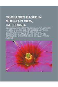 Companies Based in Mountain View, California