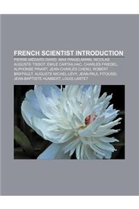 French Scientist Introduction