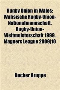 Rugby Union in Wales