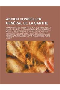 Ancien Conseiller General de La Sarthe