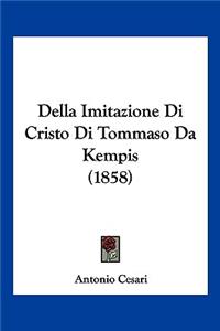 Della Imitazione Di Cristo Di Tommaso Da Kempis (1858)