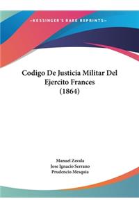 Codigo de Justicia Militar del Ejercito Frances (1864)