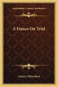 Fiance on Trial