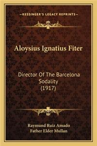Aloysius Ignatius Fiter