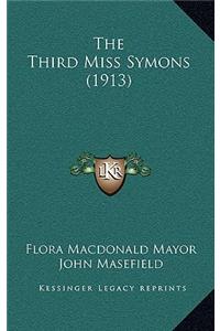 The Third Miss Symons (1913)