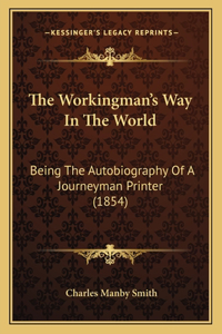 Workingman's Way in the World