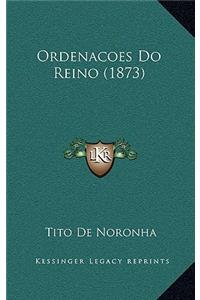 Ordenacoes Do Reino (1873)