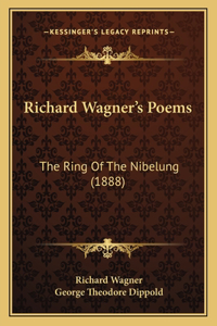 Richard Wagner's Poems