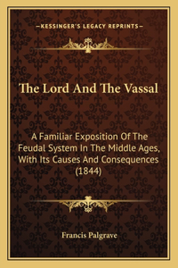 Lord And The Vassal