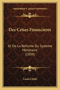 Des Crises Financieres